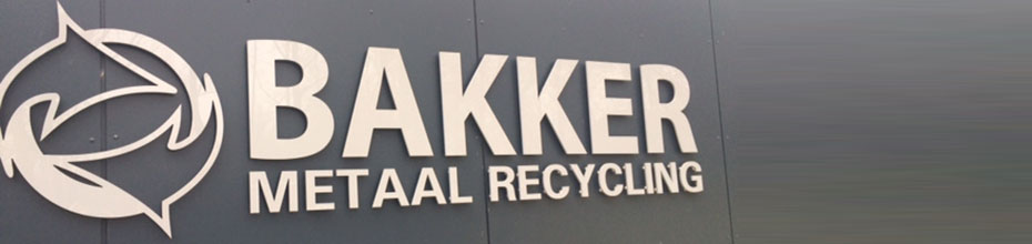 Bakker Doetinchem Metaal Recycling - Verwerkers van schroot